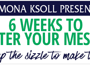 6 Weeks to Master Your Message
